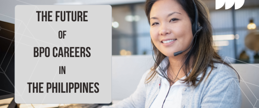The Future of BPO Careers in the Philippines