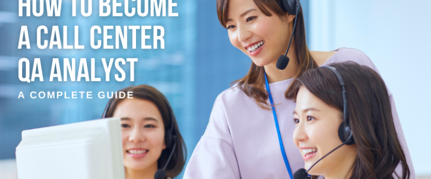 How to Become a Call Center QA Analyst — A Complete Guide_Blog_Cover Image