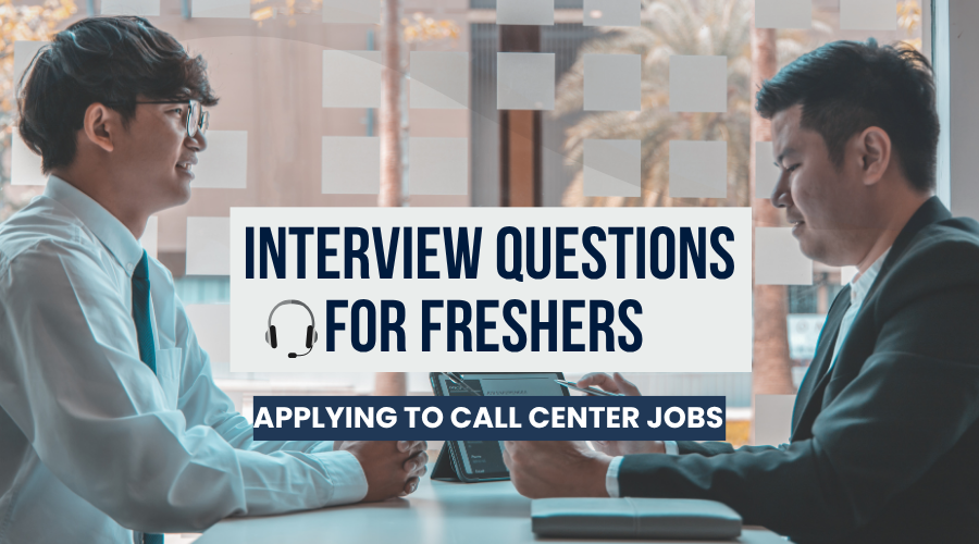 Interview Questions for Freshers Applying to Call Center Jobs_Blog Cover Image _Fusion CX Careers
