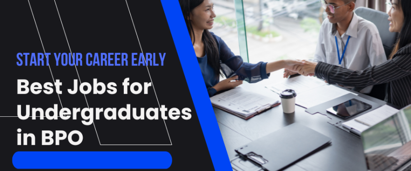 Start Your Career Early Best Jobs for Undergraduates in BPO_Blog_Cover image Fusion CX Careers