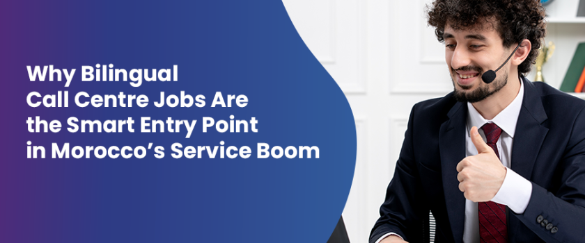 Bilingual Call Centre Jobs Morocco – Fusion CX Careers