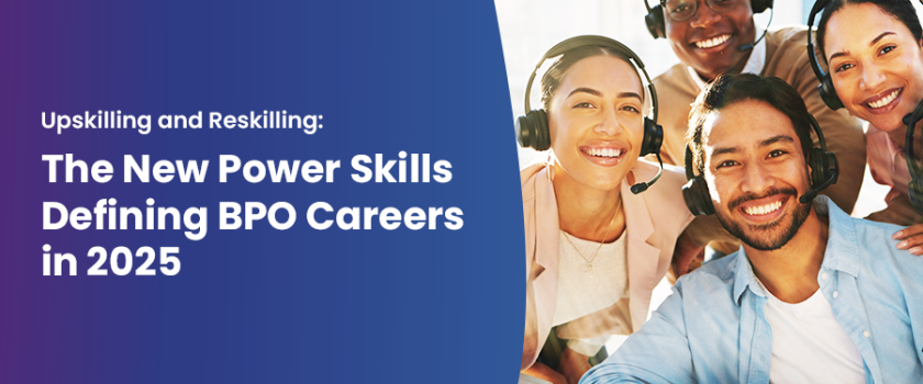 UpSkilling and Reskilling in BPO_Blog _Fusion CX Careers