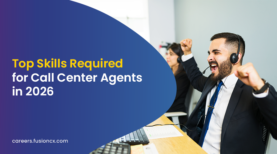 Top Skills Required for Call Center Agents in 2026