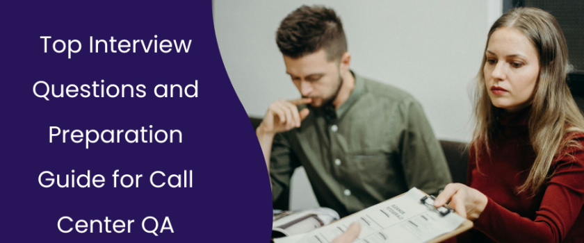 Top Interview Questions and Preparation Guide for Call Center QA